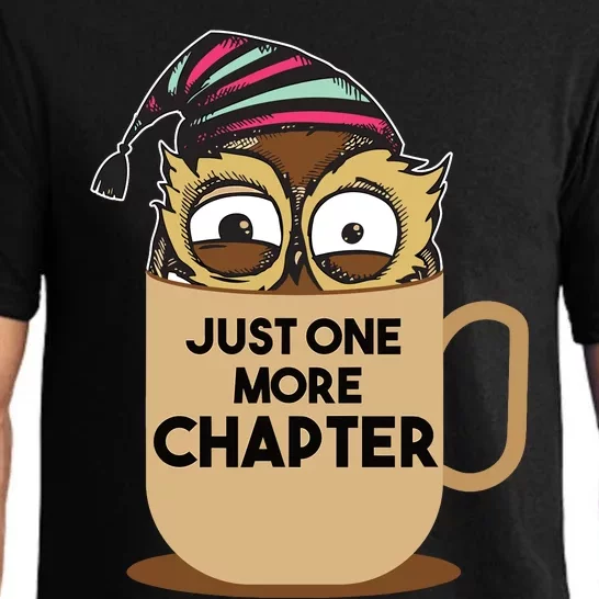 Funny Book Lover Gift | Just One More Chapter Pajama Set