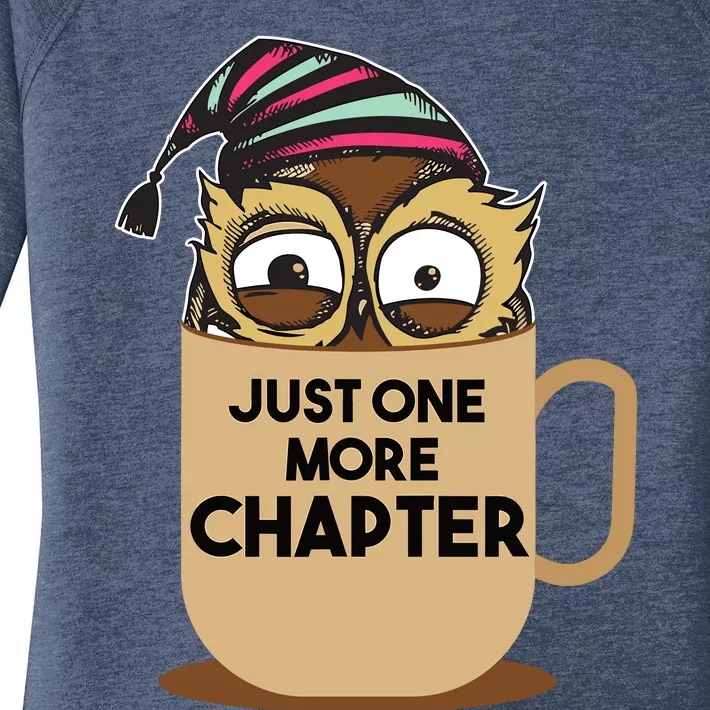 Funny Book Lover Gift | Just One More Chapter Women's Perfect Tri Tunic Long Sleeve Shirt