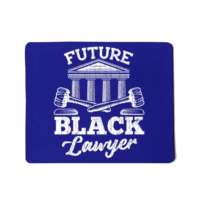 Future Black Lawyer Funny Attorney Law School Graphic Cool Gift Mousepad