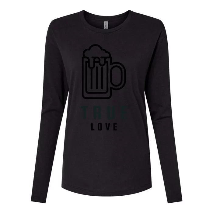 Funny Beer Lover True Love Against Valentines Day Gift Womens Cotton Relaxed Long Sleeve T-Shirt