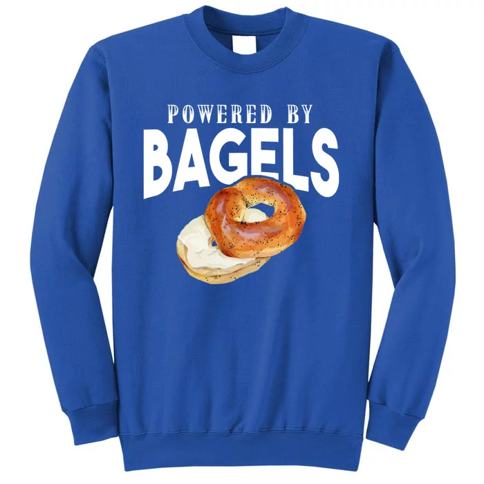 Funny Bagel Lover Funny Gift Powered By Bagels Gift Sweatshirt