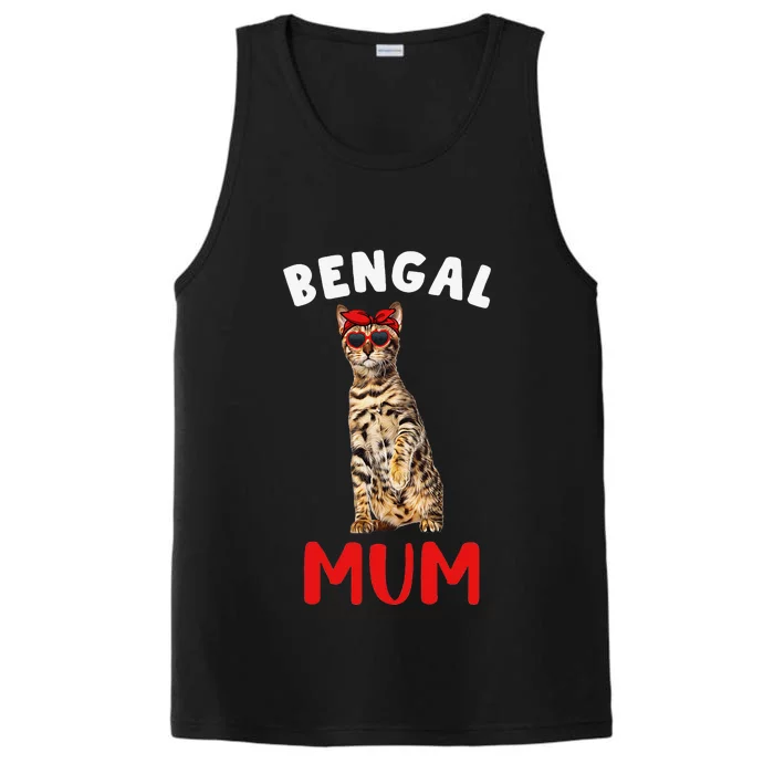 Funny Bengal Mum Mummy Bengal Cat Lover Owner Funny Kitty Kitten Performance Tank