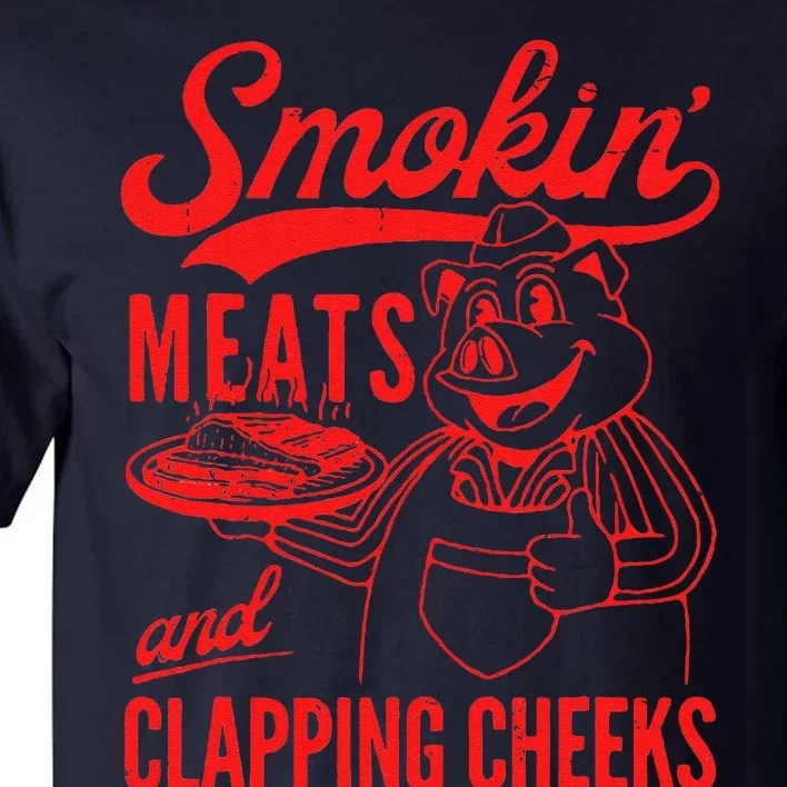 Funny Bbq Meat Groovy Smoking Meats And Clapping Cheeks Tall T-Shirt