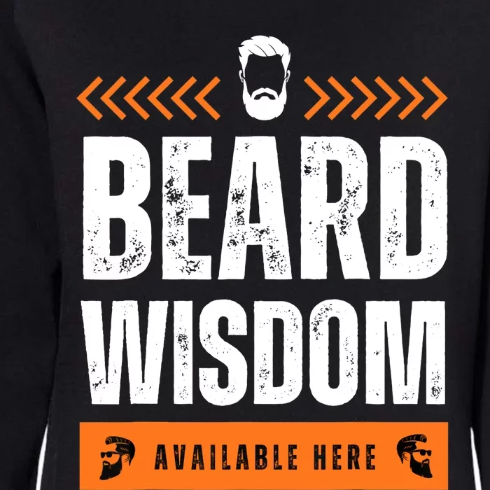 Funny Beard Man Tee Epic Beardeds Gifts - Beard Wisdom Womens California Wash Sweatshirt