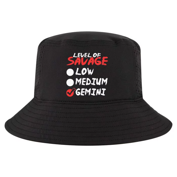 Funny Birthday May June Horoscope I Level of Savage Gemini Cool Comfort Performance Bucket Hat