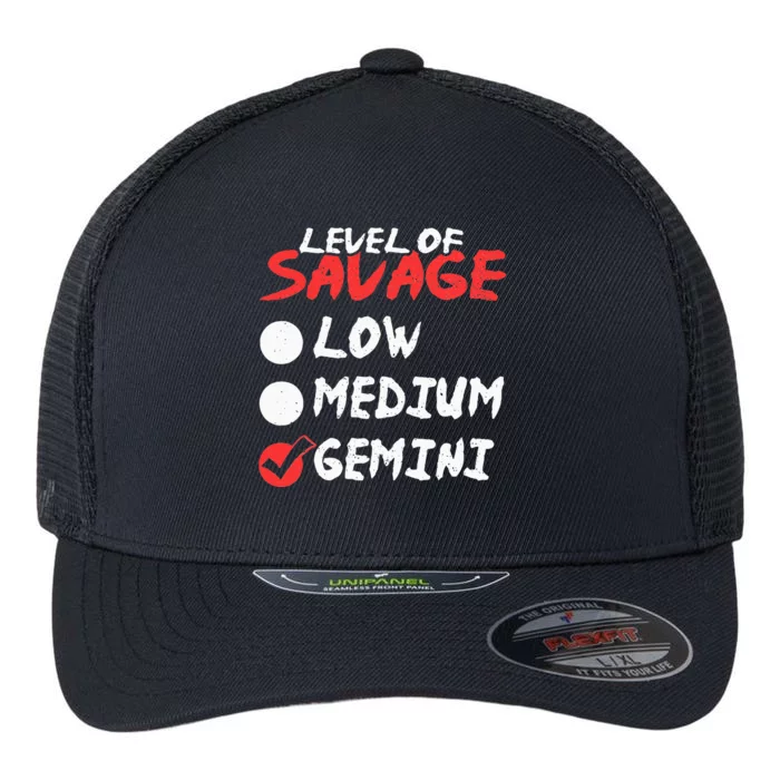 Funny Birthday May June Horoscope I Level of Savage Gemini Flexfit Unipanel Trucker Cap