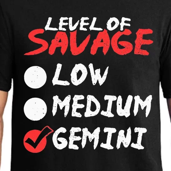 Funny Birthday May June Horoscope I Level of Savage Gemini Pajama Set