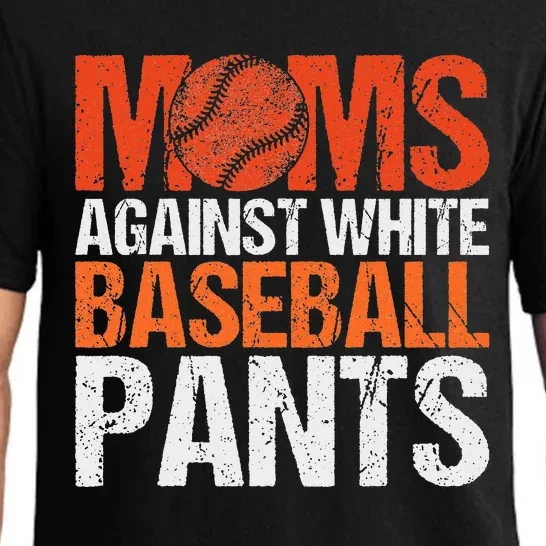 Funny Baseball Moms Against White Baseball Pants Pajama Set