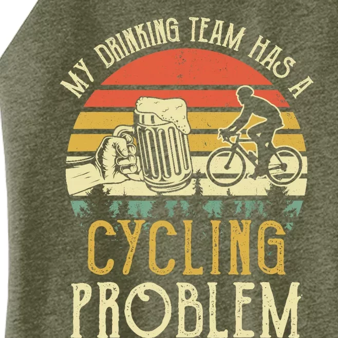 Funny Beer My Drinking Team Has A Cycling Problem Women’s Perfect Tri Rocker Tank