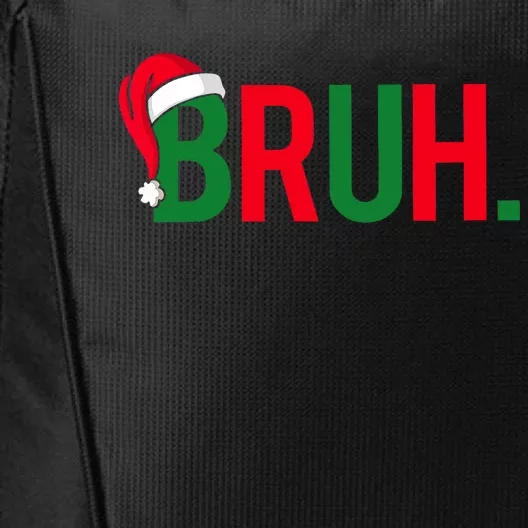 Funny Bruh Merry Christmas Pajama Family Meme Xmas City Backpack