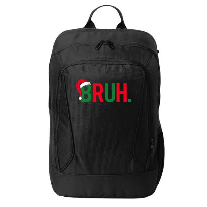 Funny Bruh Merry Christmas Pajama Family Meme Xmas City Backpack