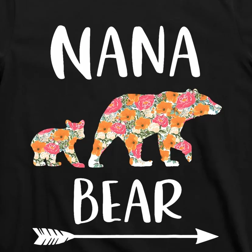 Floral Bear Matching Family Outfits Funny Nana Bear T-Shirt