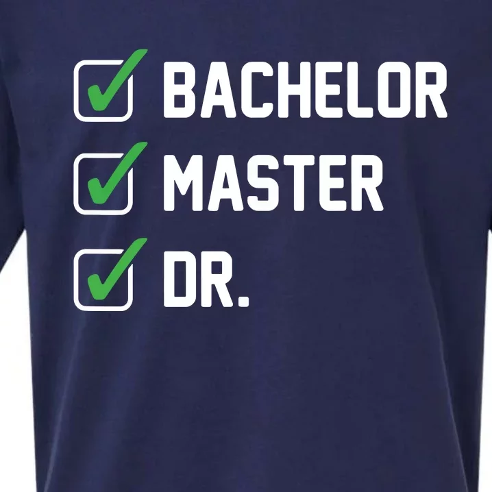 FUNNY Bachelor Master Doctorate Degree Dr Phd Gifts Sueded Cloud Jersey T-Shirt