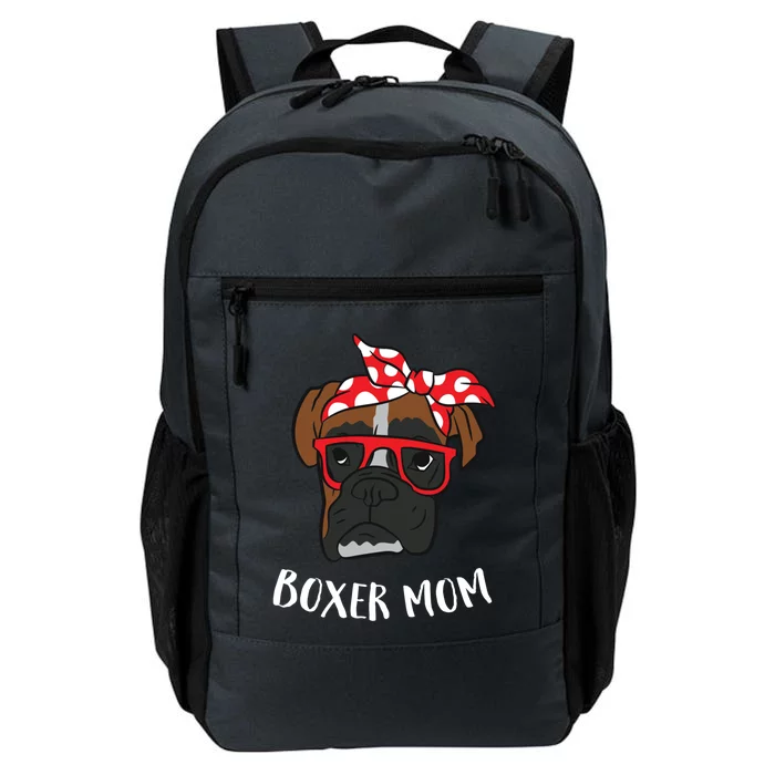 Funny Boxer Mom Cute Boxer Mama Gift For Boxer Mom Cool Gift Daily Commute Backpack