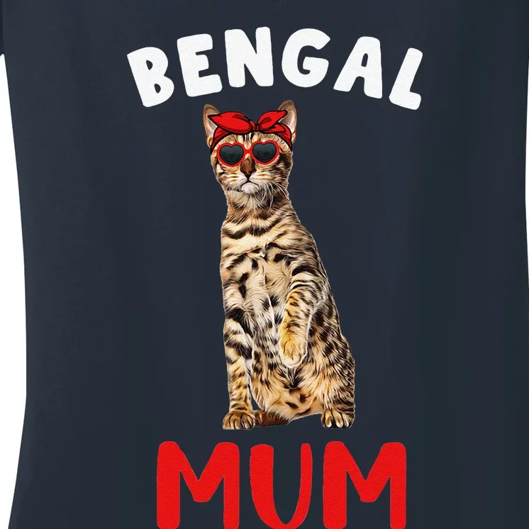 Funny Bengal Mum Mummy Bengal Cat Lover Owner Funny Kitty Kitten Women's V-Neck T-Shirt