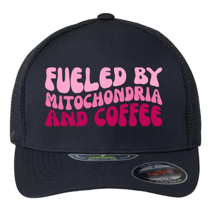 Fueled By Mitochondria And Coffee Funny Flexfit Unipanel Trucker Cap