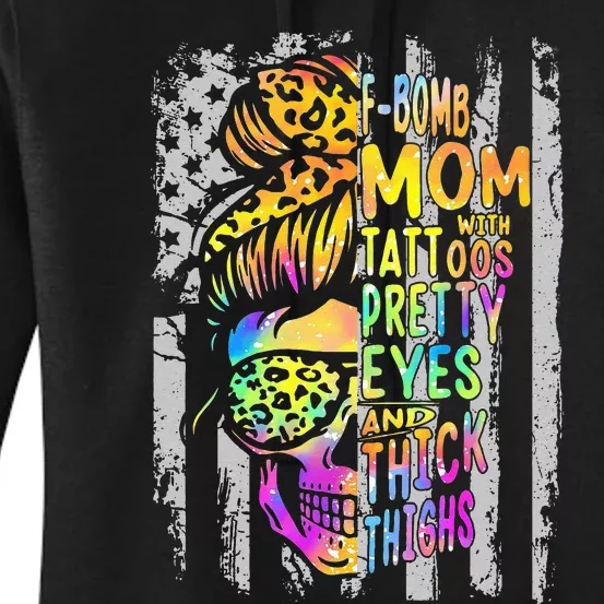 F Bomb Mom With Tattoos Pretty Eyes And Thick Thighs Skull Women's Pullover Hoodie