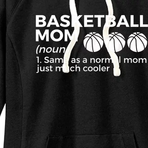 Funny Basketball Mom Definition Women's Fleece Hoodie