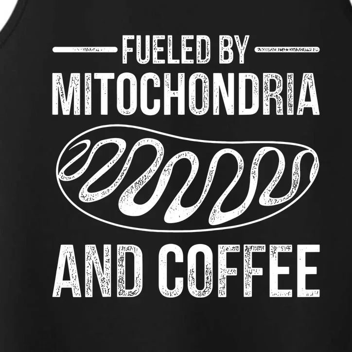 Fueled By Mitochondria And Coffee Biology Performance Tank