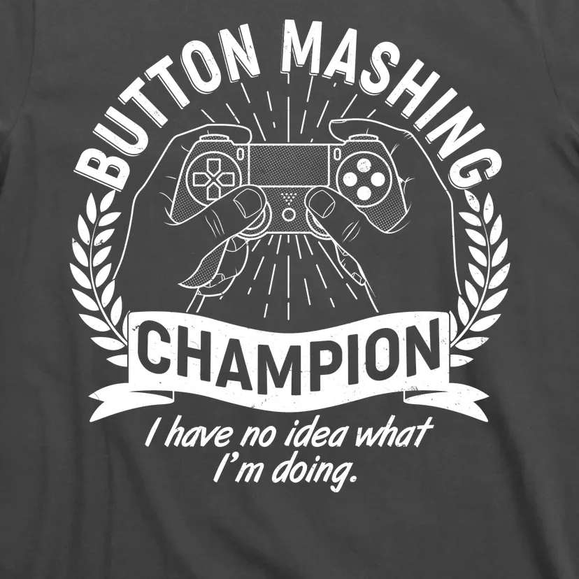 Funny Button Mashing Champion Video Gamer T-Shirt