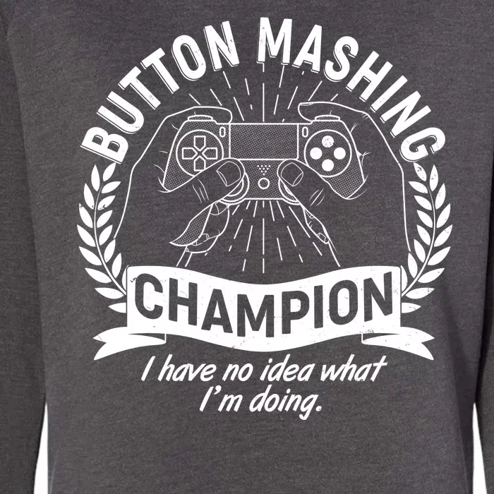 Funny Button Mashing Champion Video Gamer Womens California Wash Sweatshirt