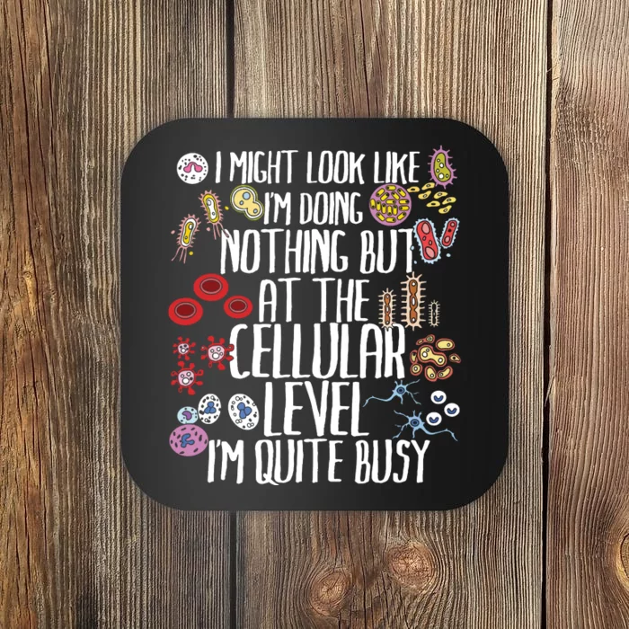 Funny Biology Microbiology Teacher Cellular Botany Molecule Coaster