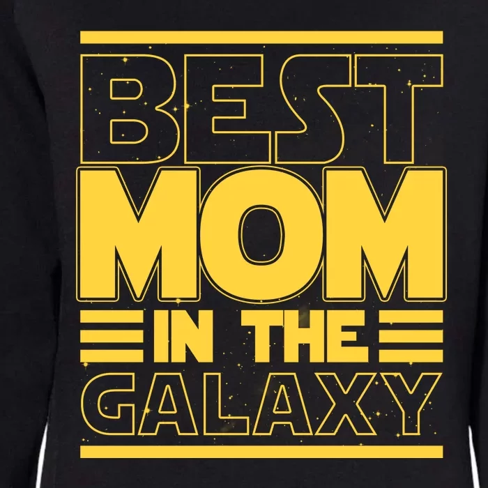 Funny Best Mom In The Galaxy SciFi Fan Womens California Wash Sweatshirt