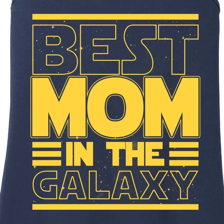 Funny Best Mom In The Galaxy SciFi Fan Ladies Essential Tank