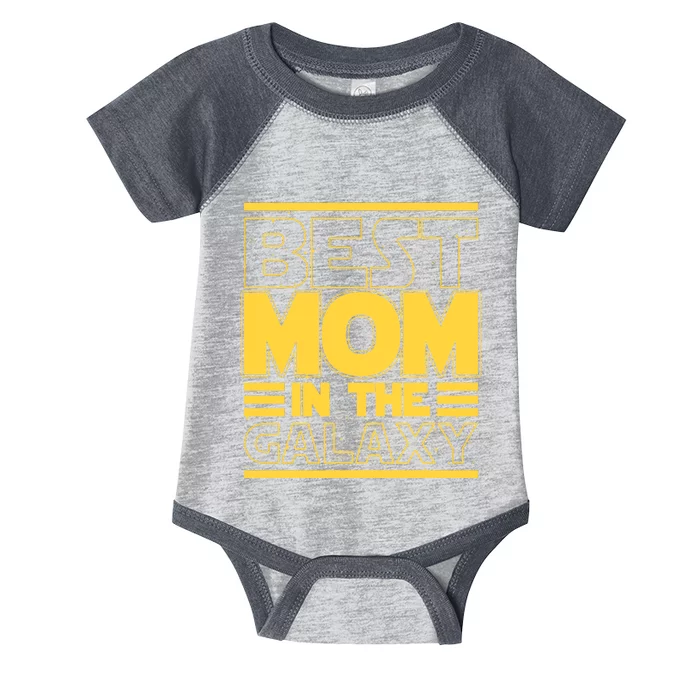 Funny Best Mom In The Galaxy SciFi Fan Infant Baby Jersey Bodysuit