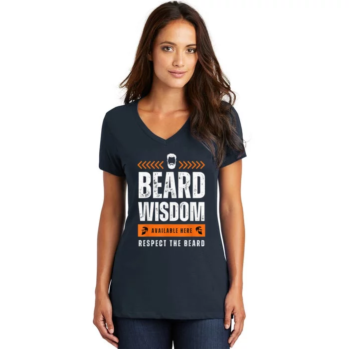 Funny Beard Man Gift Tee Beard Wisdom Available Here Women's V-Neck T-Shirt