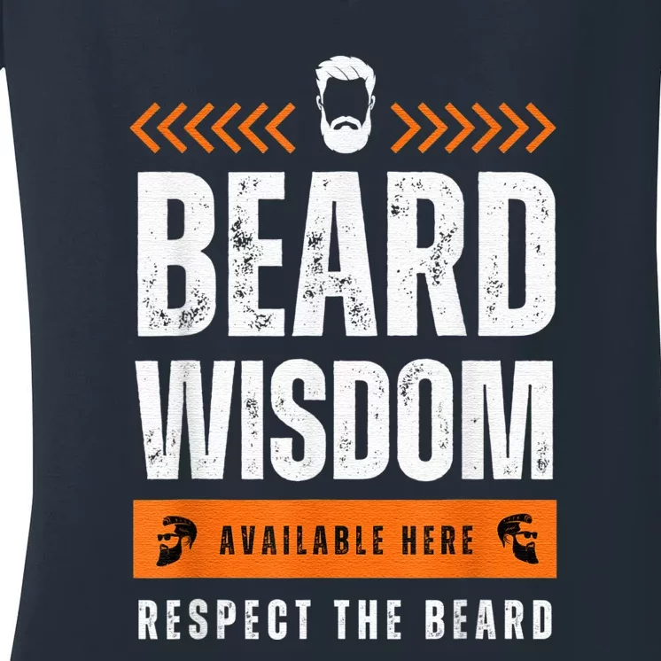 Funny Beard Man Gift Tee Beard Wisdom Available Here Women's V-Neck T-Shirt