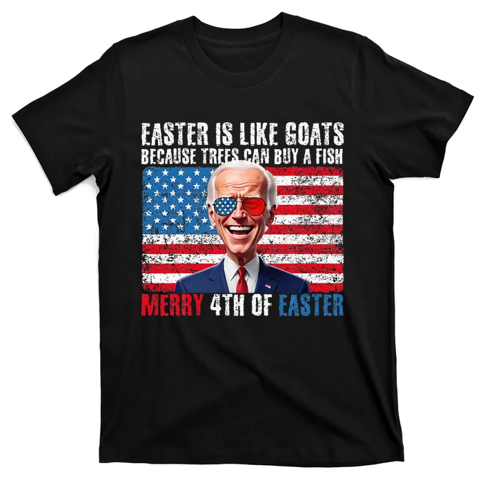 Funny Biden Merry 4th Of Easter Sarcastic Design T-Shirt