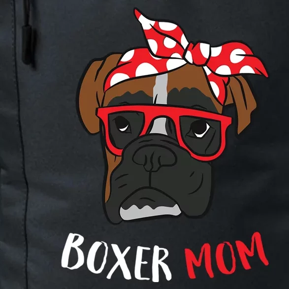 Funny Boxer Mom For Lover Boxer Dogs Gift Daily Commute Backpack