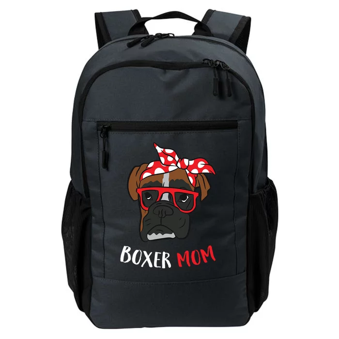 Funny Boxer Mom For Lover Boxer Dogs Gift Daily Commute Backpack