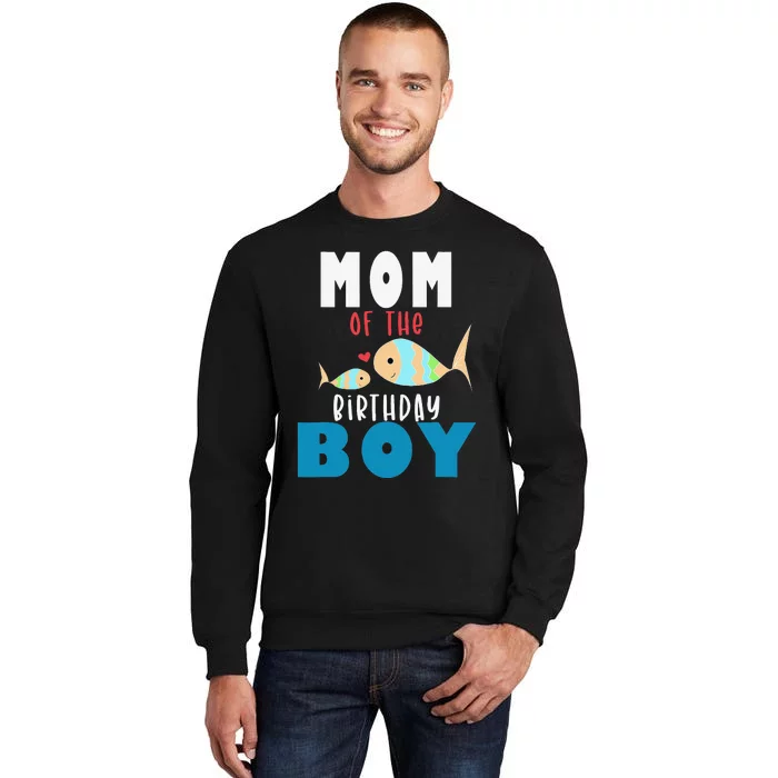 Fishing Birthday Mom Of The Birthday Fish Sweatshirt