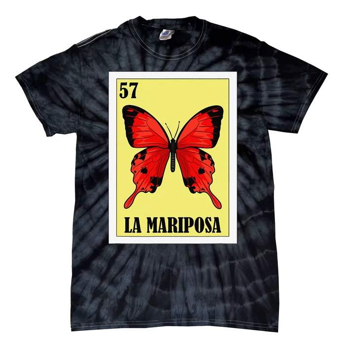 Funny Butterfly Mexican Design La Mariposa Tie-Dye T-Shirt