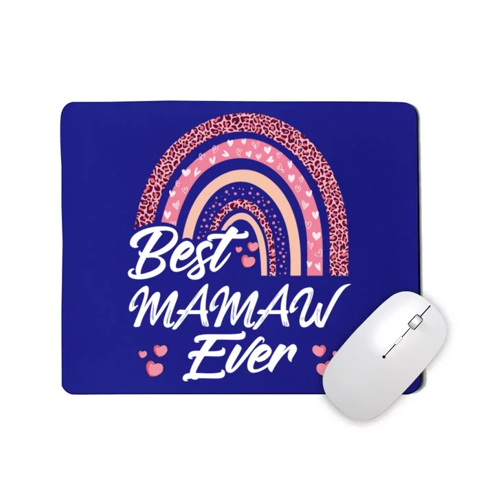 Funny Best Mamaw Ever Rainbow Cute Mothers Day Gift Mousepad