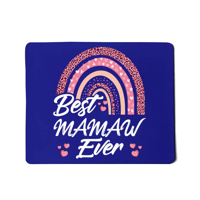 Funny Best Mamaw Ever Rainbow Cute Mothers Day Gift Mousepad