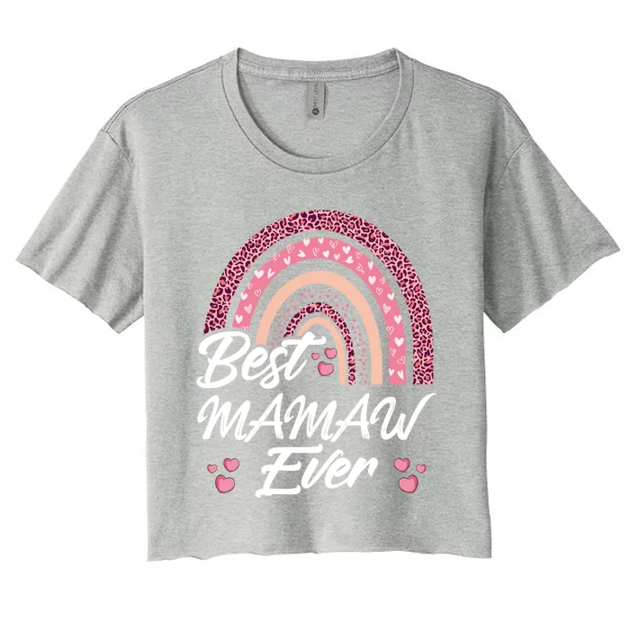 Funny Best Mamaw Ever Rainbow Cute Mothers Day Gift Women's Crop Top Tee