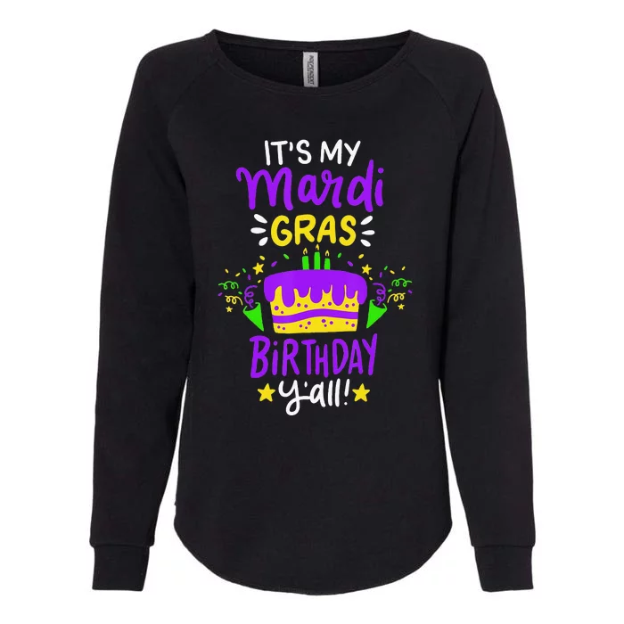 funny Birthday Mardi Gras Party Gift Womens California Wash Sweatshirt