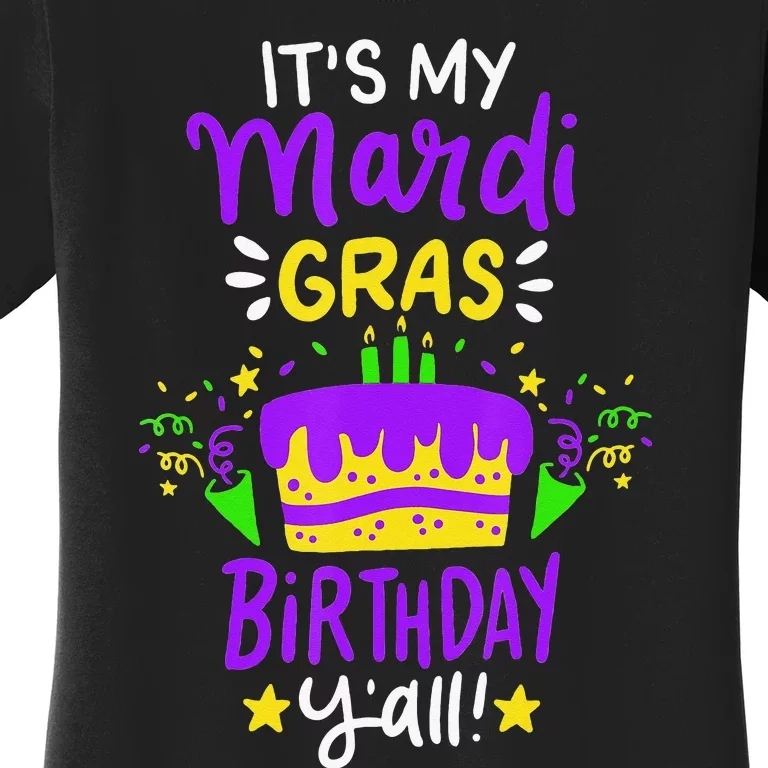 funny Birthday Mardi Gras Party Gift Women's T-Shirt