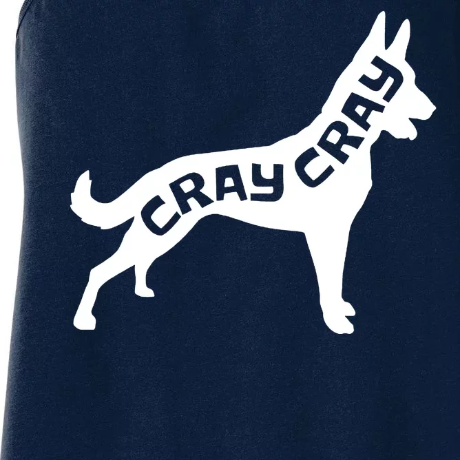 Funny Belgian Malinois Cray Cray Dog Women's Racerback Tank