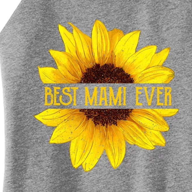 Funny Best Mami Ever Sunflower Fun Grandma Gift Women’s Perfect Tri Rocker Tank