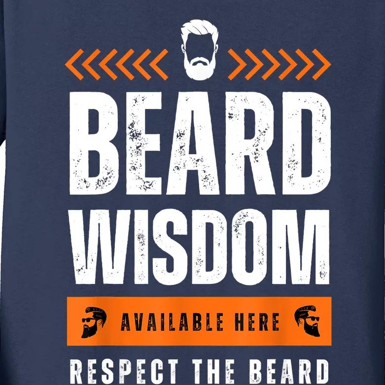 Funny Bearded Man Gift Tee Epic Beard Wisdom Available Here Kids Long Sleeve Shirt