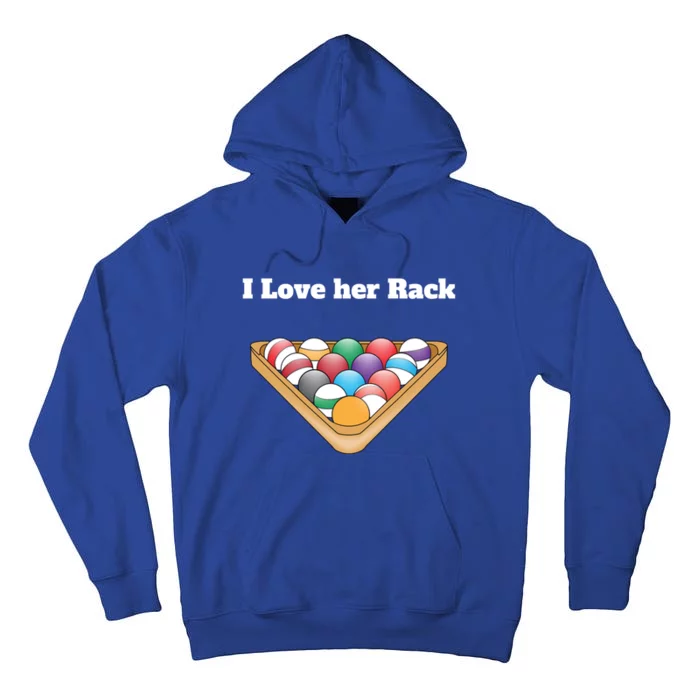 Funny Billiards Matching Couples Funny Gift I Love Her Rack Meaningful Gift Tall Hoodie