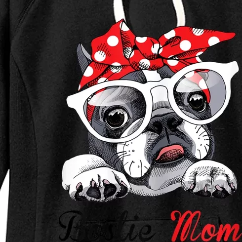 Funny Bostie Mom For Boston Terrier Dogs Lovers Women's Fleece Hoodie