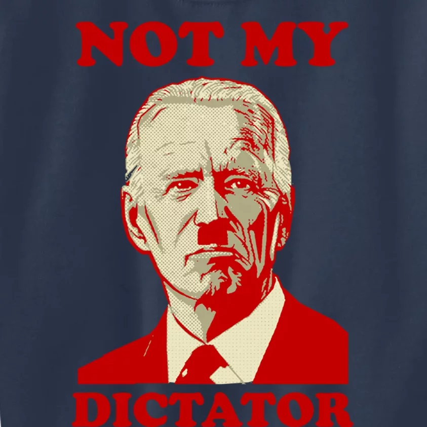 FJB Biden Not My Dictator 1 Kids Sweatshirt