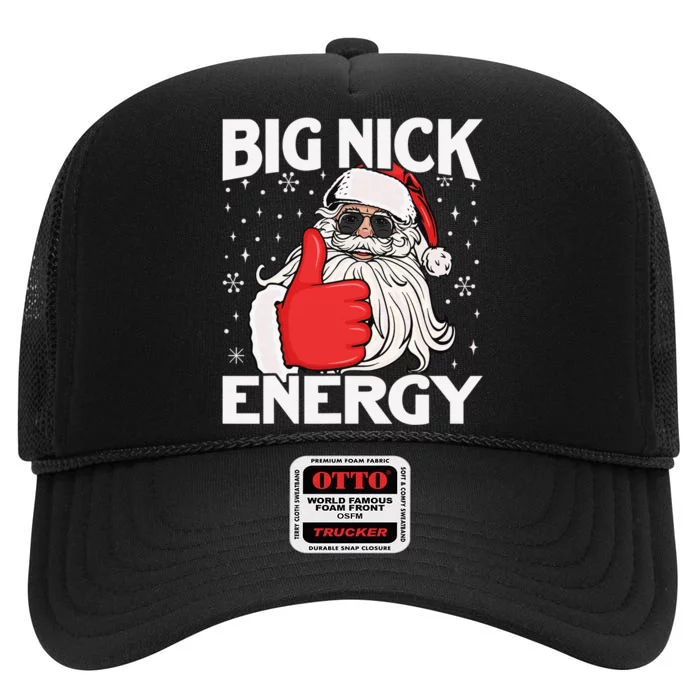 Funny Big Nick Energy Santa Xmas Christmas High Crown Mesh Trucker Hat