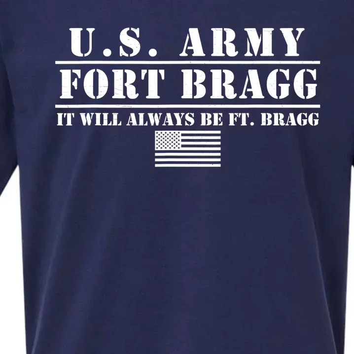 Fort Bragg Nc Basic Training It Will Always Be Ft. Bragg Sueded Cloud Jersey T-Shirt