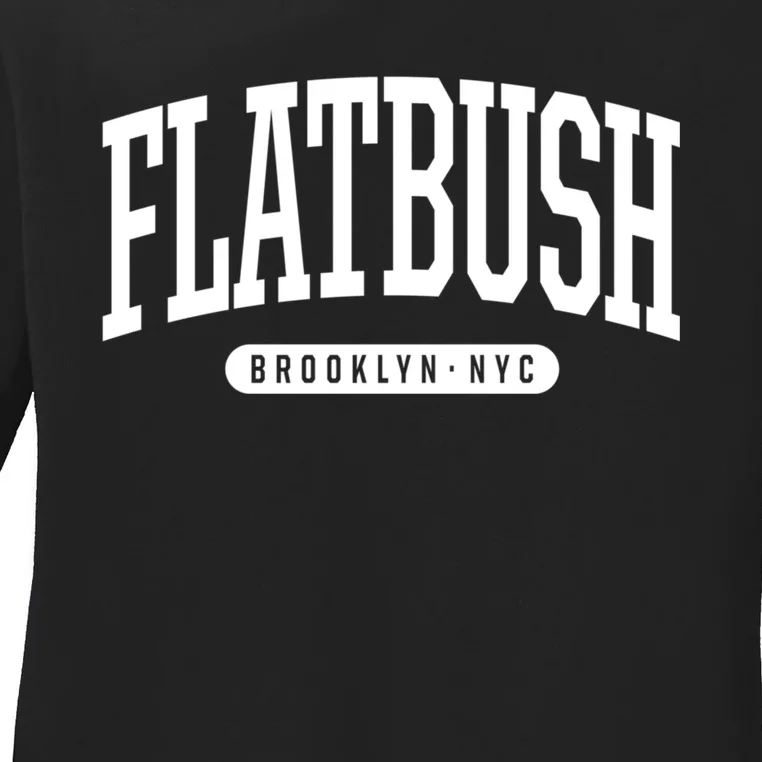 Flatbush Brooklyn Ny Souvenirs Nyc Borough Flatbush Brooklyn New York Ladies Long Sleeve Shirt